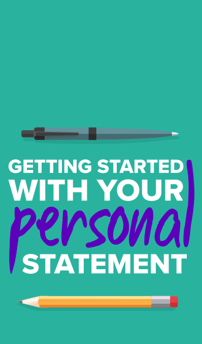 Getting started with your personal statement